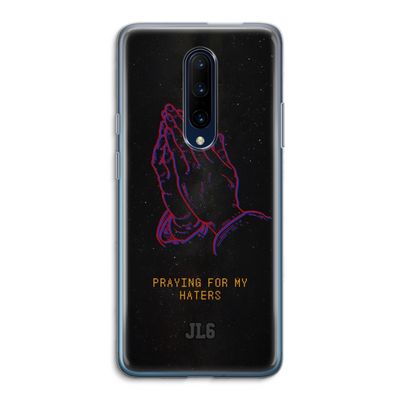 Praying For My Haters: OnePlus 7 Pro Transparant Hoesje