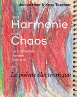 Van harmonie naar chaos (Hardback)
