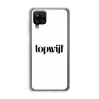 Topwijf Wit: Samsung Galaxy A12 Transparant Hoesje