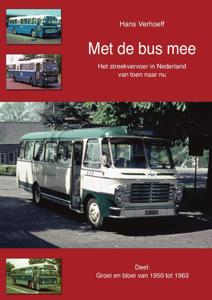Groei en bloei van 1950 tot 1963 (Hardback)