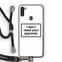 Don't need approval: Samsung Galaxy A11 Transparant Hoesje met koord