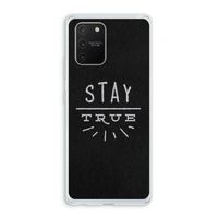 Stay true: Samsung Galaxy S10 Lite Transparant Hoesje