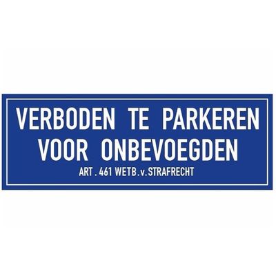 Verboden te parkeren voor onbevoegden sticker 20 x 7 cm