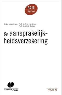 De aansprakelijkheidsverzekering (Paperback)