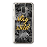 Stay wild: Samsung Galaxy A8 (2018) Transparant Hoesje