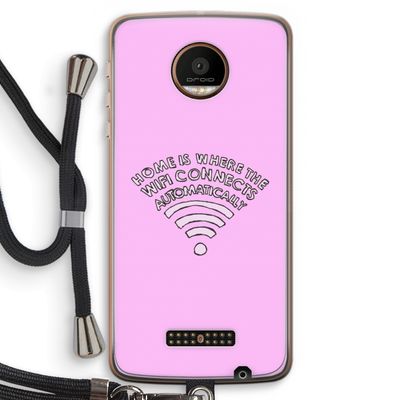 Home Is Where The Wifi Is: Motorola Moto Z Force Transparant Hoesje met koord