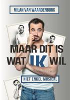 Maar dit is wat ik wil (Paperback)