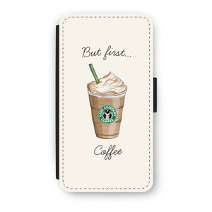 But first coffee: iPhone XS Flip Hoesje