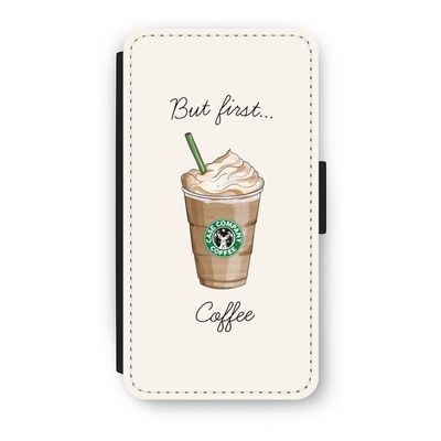 But first coffee: iPhone XS Flip Hoesje