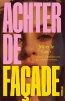 Achter de façade - Mireille Geus - ebook