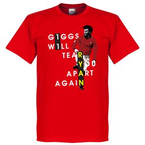 Giggs Will Tear You Apart T-Shirt