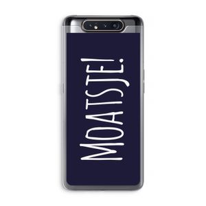 Moatsje!: Samsung Galaxy A80 Transparant Hoesje