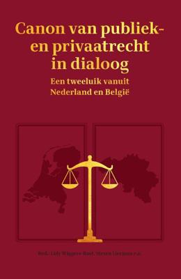 Canon van publiek- en privaatrecht in dialoog (Paperback)