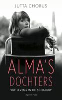Alma&apos;s dochters (Hardback)