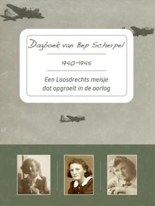 Dagboek van Bep Scherpel 1940-1945 (Hardback)