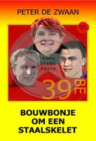 Bouwbonje om een staalskelet - Peter de Zwaan - ebook - thumbnail