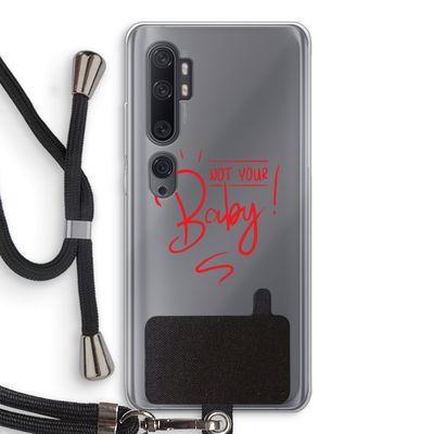 Not Your Baby: Xiaomi Mi Note 10 Pro Transparant Hoesje met koord