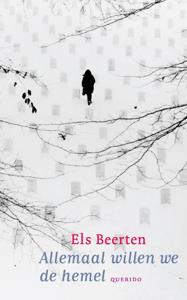 Allemaal willen we de hemel (Paperback)