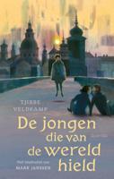 De jongen die van de wereld hield (Hardback)
