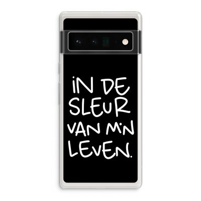 De Sleur: Google Pixel 6 Pro Transparant Hoesje
