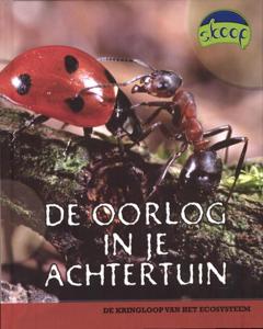 De oorlog in je achtertuin (Hardback)
