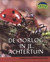 De oorlog in je achtertuin (Hardback)