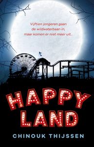 Happyland - Chinouk Thijssen - ebook