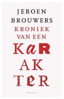 Kroniek van een karakter (Paperback)