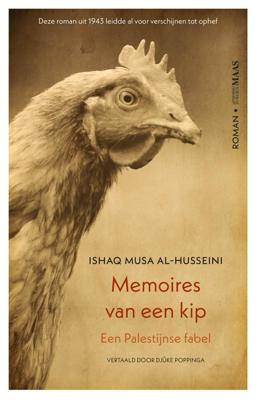 Memoires van een kip - Ishaq Musa Al-Husseini - ebook