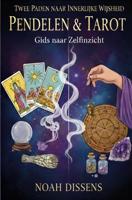 Twee Paden naar Innerlijke Wijsheid - Noah Dissens - ebook