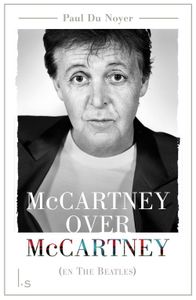 McCartney over McCartney (en The Beatles) - Paul Du Noyer - ebook