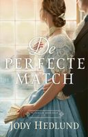 De perfecte match - Jody Hedlund - ebook