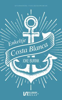 Enkeltje Costa Blanca (Paperback)