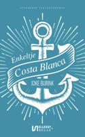 Enkeltje Costa Blanca (Paperback)