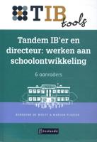 Tandem IB'er en directeur: werken aan schoolontwikkeling (Paperback)