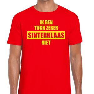 Sint shirt rood Ik ben toch zeker Sinterklaas niet voor mannen