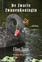 De zwarte zwanen koningin - Ellen Spee - ebook