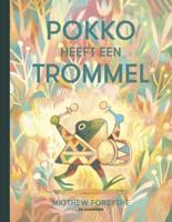 Pokko heeft een trommel (Hardback)