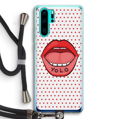 Yolo Denise: Huawei P30 Pro Transparant Hoesje met koord