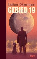 Gebied 19 - Esther Gerritsen - ebook