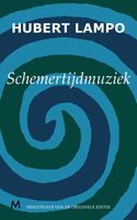 Schemertijdmuziek - Hubert Lampo - ebook