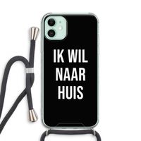 Ik wil naar huis - Zwart: iPhone 11 Transparant Hoesje met koord