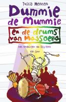 Dummie de mummie en de drums van Massoeba (Hardback)