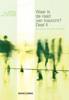 Waar is de raad van toezicht? (Paperback)
