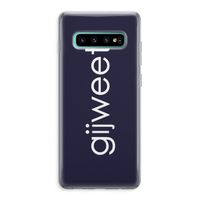 Gijweet: Samsung Galaxy S10 Plus Transparant Hoesje