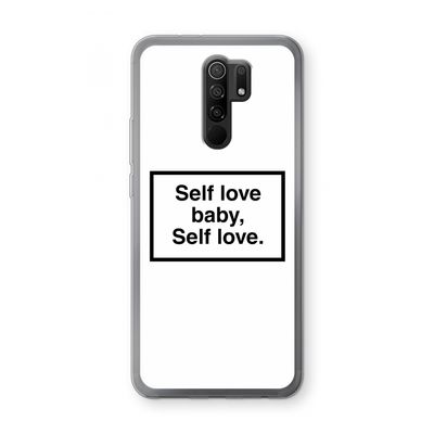 Self love: Xiaomi Redmi 9 Transparant Hoesje