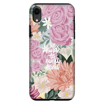 Kindness matters: iPhone XR Tough Case