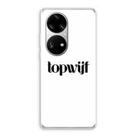 Topwijf Wit: Huawei P50 Pro Transparant Hoesje