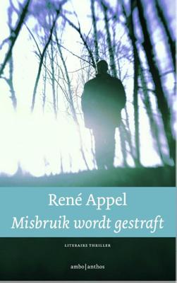 Misbruik wordt gestraft - René Appel - ebook