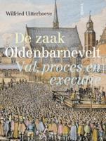 De zaak Oldenbarnevelt (Paperback)